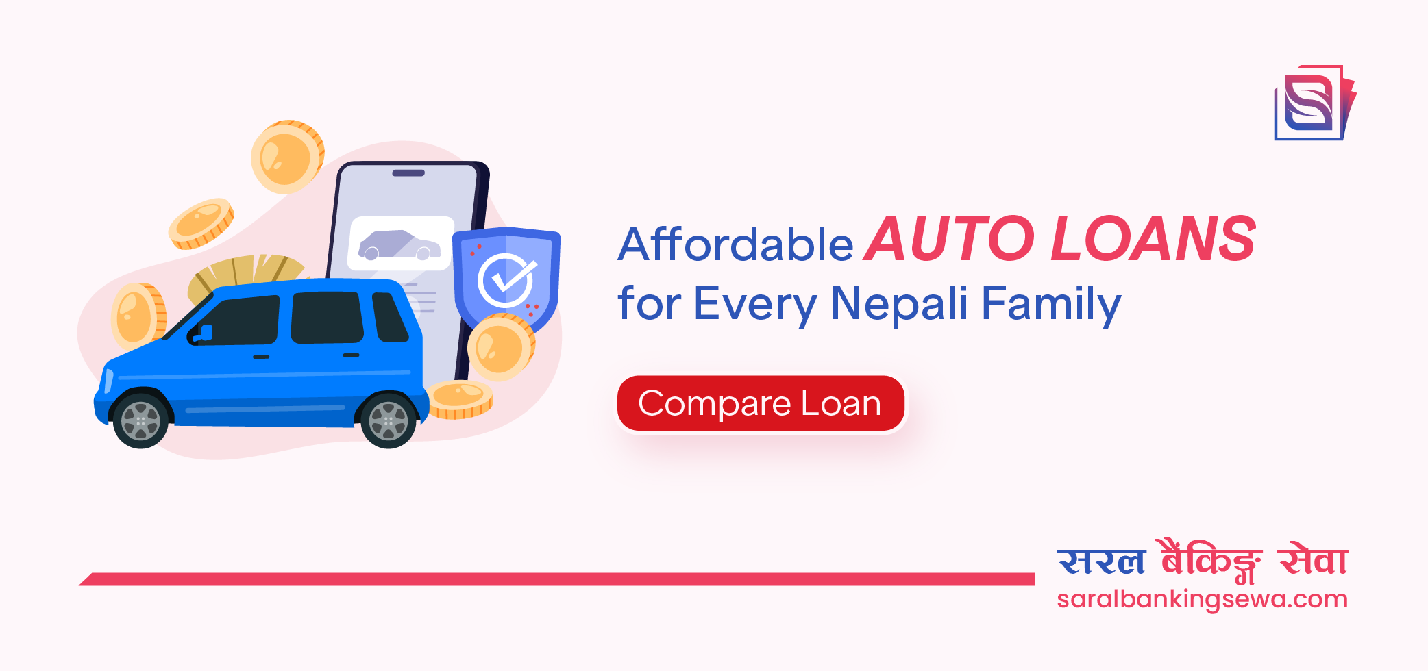 Banner image with the text "Affordable auto loans for every nepali family" and the logo of Saral Banking Sewa
